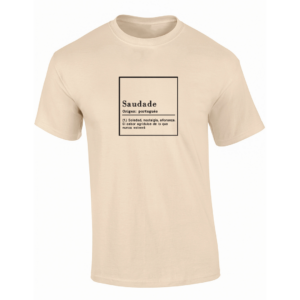 Saudade | Camiseta