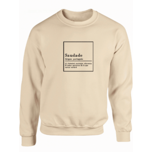Saudade | Sudadera