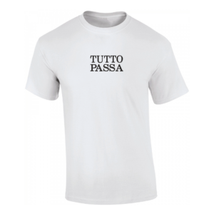 TUTTO PASSA | Camiseta